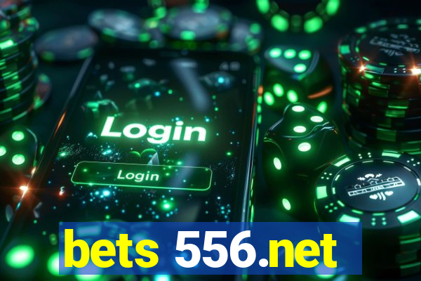 bets 556.net